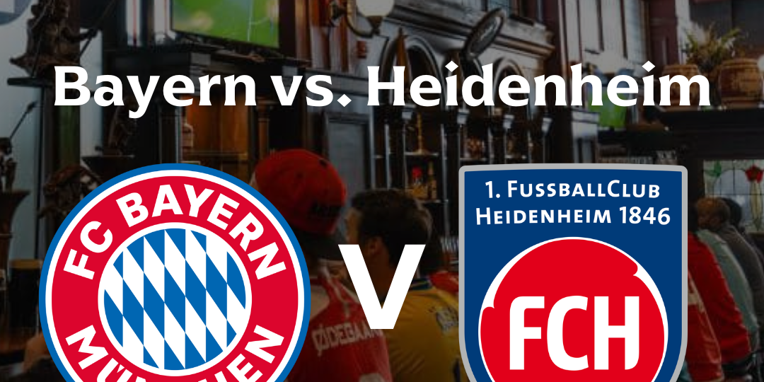 Bayern Munich vs. Heidenheim watch party