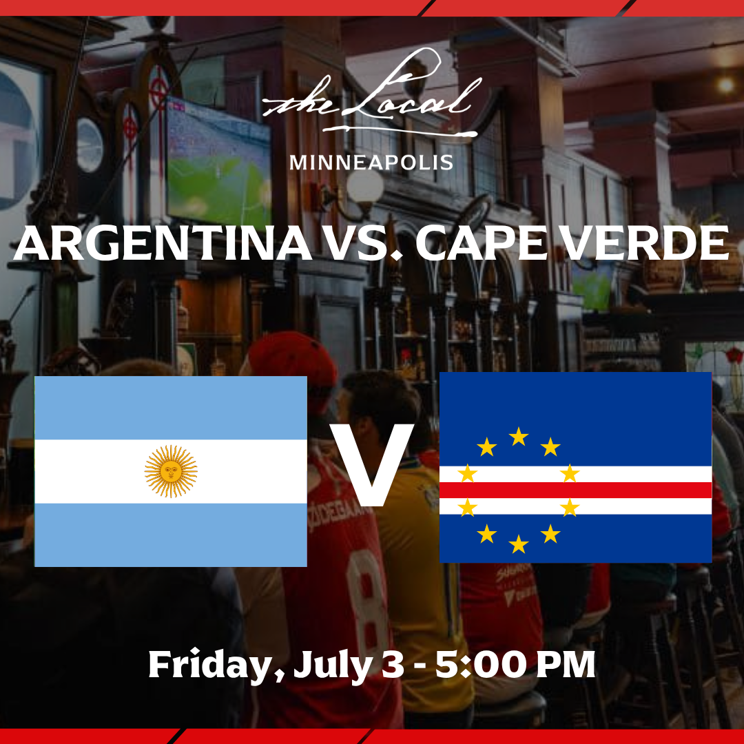 Argentina vs Cape Verde I The Local Minneapolis