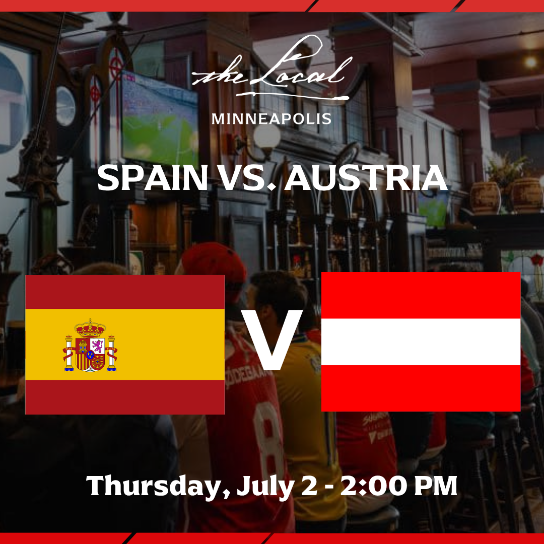 Spain vs Austria I The Local Minneapolis