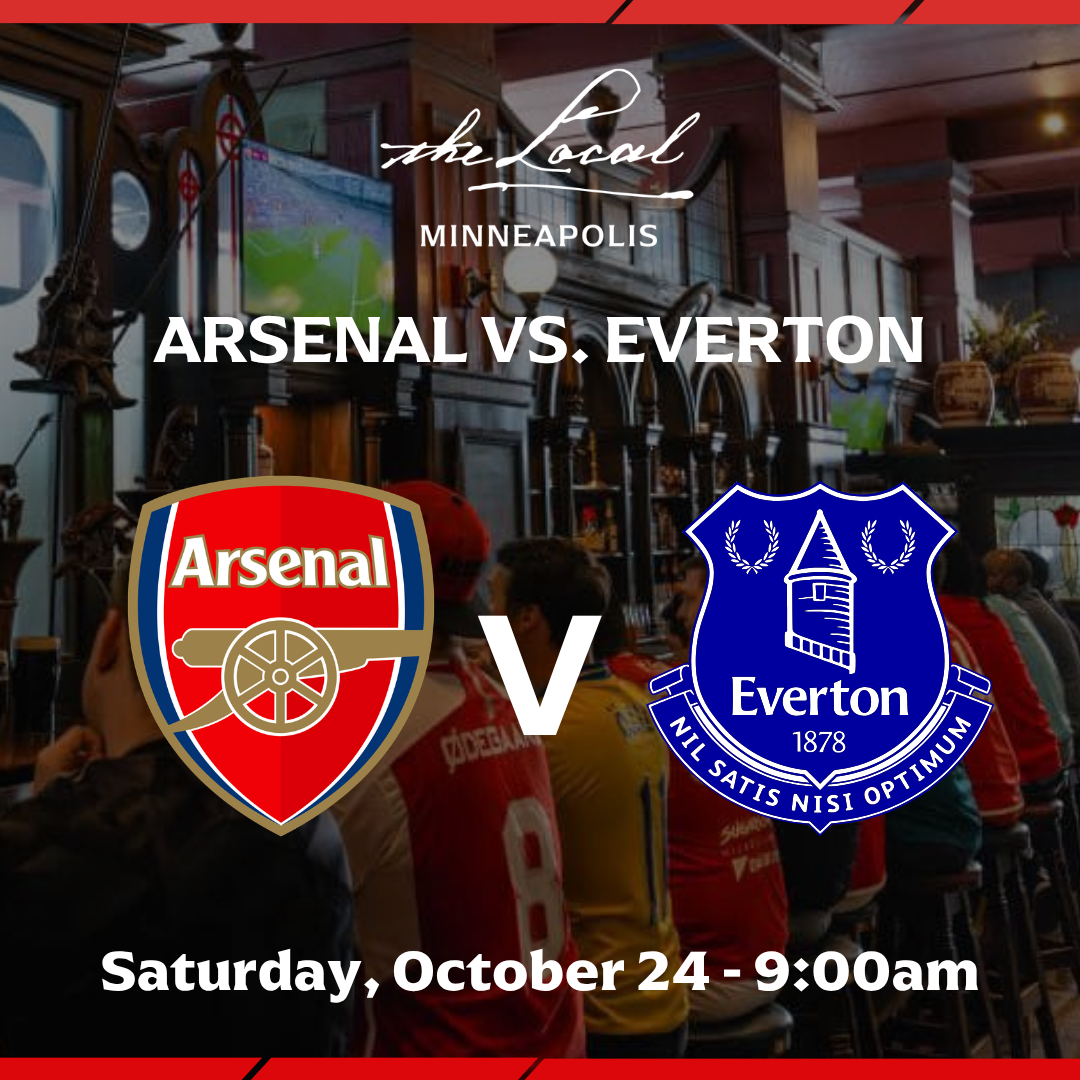 Arsenal vs Everton I The Local Minneapolis